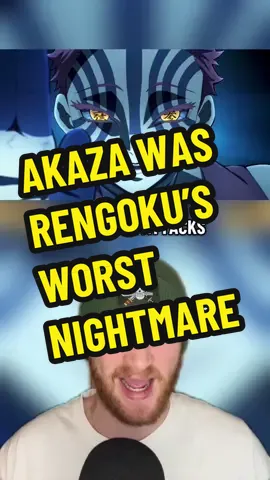 Akaza was Rengoku’s Kryptonite #anime #manga #demonslayer #animerecommendations #mangarecommendation 