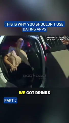 This Is Why You Shouldn't Use Dating Apps#cops #bodycam #foryou #police 