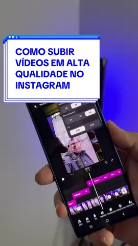 Como subir vídeos em alta qualidade no Instagram? #celular #celulares #smartphone 
