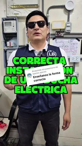 Respuesta a @spaces.spaces te enseño la correcto instalación de una ducha eléctrica de 5500W @Opaluxoficial  #instalacioneselectricas #electricista #familia #departamento #electrician 