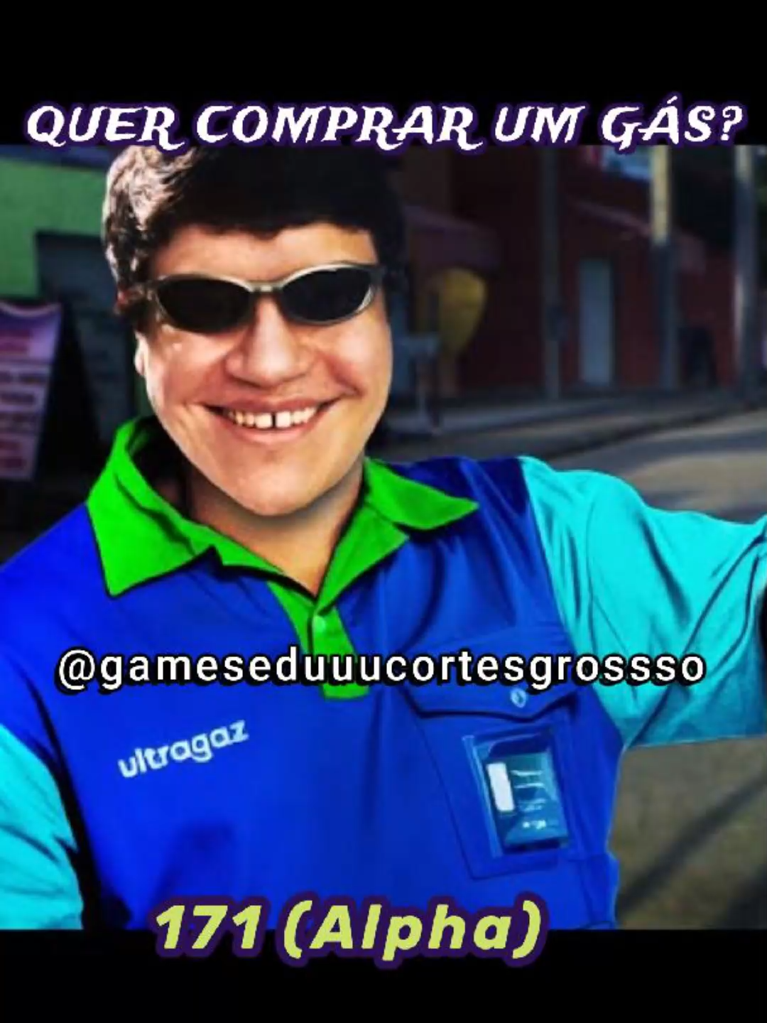 QUER COMPRAR UM GÁS - 171 (Alpha) parte 8 #brasil #viral #games #comediahumor #fyp #japan #gameseduuu #viralvideo #171
