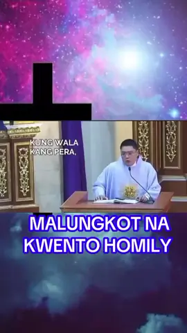 MALUNGKOT NA KWENTO HOMILY. #viral #viralvideo #fypage 