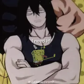 I need him!! #myheroacademia #aizawashota #aizawa #aizawaedit #fyppppppppppppppppppppppp @♡obsessed-with-Aizawa♡ @Neko aizawa and karasuma wife @𖣘Alice.D𖣘 @mimi ✿ 