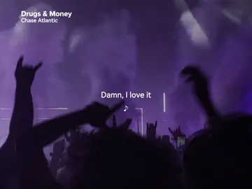 Drugs & Money #chaseatlantic #lyrics #liriklagu 