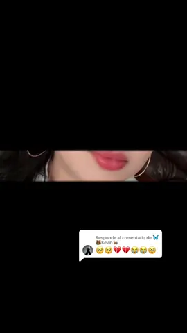 Respuesta a @🦋🐻Kevin🦌 #❤️ #🥰🥰🥰🥰❤️❤️❤️ 