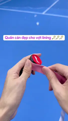 Quấn cán đẹp cho vợt Lining #shopthethao #votcaulong #caulong #caulongthegioi #trendcaulong 