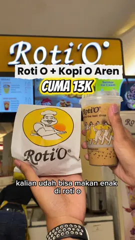 Sekarang kalau ke Roti O Ga takut uang abis karena belinya lewat Tiktok🤩😋‼️ . Caranya Klik Lokasi Video ini👇🏻 👉🏻Pilih Promonya 👉🏻Bayar👉🏻Tukar Voucher ke Roti O terdekatmu‼️ #rotio #rotiokopioaren #promotiktok #rotioritasupermallpurwokerto #fyp 