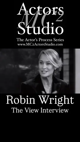 #RobinWright The View Interview  …………………………………………………………………………………… 🎭MC² Actors Studio🎭 LA | NYC | LDN  A Conservatory Based & Ensemble Oriented Acting Studio Cultivating Craft For The Professional Actor  WWW.MC2ACTORSSTUDIO.COM #MC2ActorsStudio 