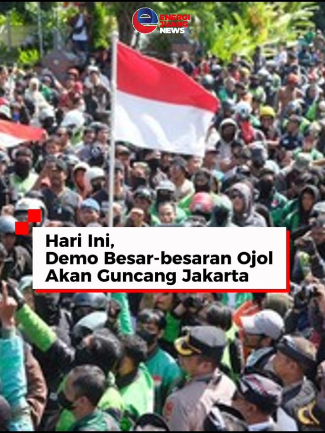 Hari Ini Demo Besar-besaran Ojol Akan Guncang Jakarta  Selengkapnya di Energijuangnews.com  #Ojol #garda #radenigunwicaksono #Dudypurwagandhi #bemUI 