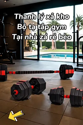 Săn được tạ tập gym tại nhà zá rẻ nha #tapgymtainha #dungcutapgym #gym #xuhuong #2025 