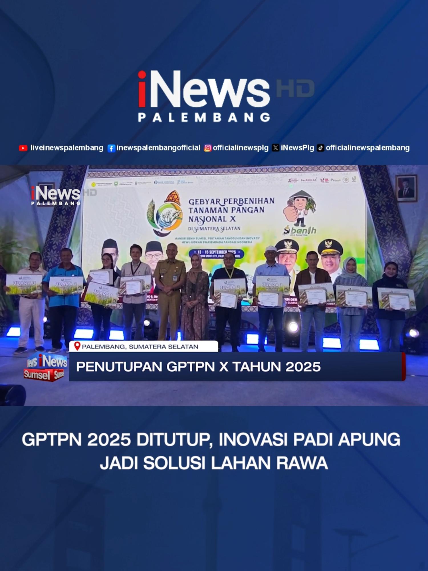 GPTPN 2025 DITUTUP, INOVASI PADI APUNG JADI SOLUSI LAHAN RAWA #news #sumsel #hermanderu #pertanian ---------------------------------------------------------------------------------------------------- 👀 Mamang Bibik Tuo Mudo Laju Galo 📣 Jangan lupa! ✅ Like ✅ Comment ✅ Subscribe Live iNews TV Palembang Aktifkan 🔔 biar gak ketinggalan berita terkini! 📺 Nonton live 24 jam nonstop di: 👉 https://tv.inews.id/streaming Follow our Official Facebook /https://m.facebook.com/people/iNews-Palembang-Official/61558765017476/ Follow our Official TikTok / https://www.tiktok.com/@officialinewspalembang Follow our Official Instagram / https://www.instagram.com/officialinewsplg/# Our Official Link / https://linktr.ee/iNewsPalembang #iNewsPalembang #BreakingNews #BeritaHariIni #BeritaTerkini #BeritaNasional #BeritaIndonesia #BeritaDunia #BeritaSumsel #TerlengkapTercepatTerpercaya