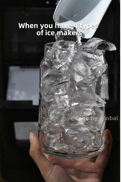 When you have 4types of ice makers #euhomy #euhomyicemaker #icemaker #icemachine #ice 