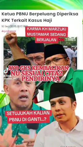 KAMI CINTA NU ,MARI KITA BERSUARA MELAWAN ORANG2 YG HANYA MEMANFAATKAN NU UNTUK SEBUAH JABATAN DAN KEKUASAAN ,UJUNGNYA HARTA .TIDAK DI BANSER ,ANSOR ,DI MUSLIMATPUN SAMA MARI KITA KEMBALIKAN MARWAH NU 