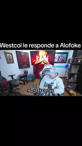 Westcol le responde a Al0fok3 #elchanty #twitch #stiventc #foryoupage #westcol #kickclips #fyp #mrstiventc #westcoltiktoker #alofokeradioshowtiktok #alofoke 