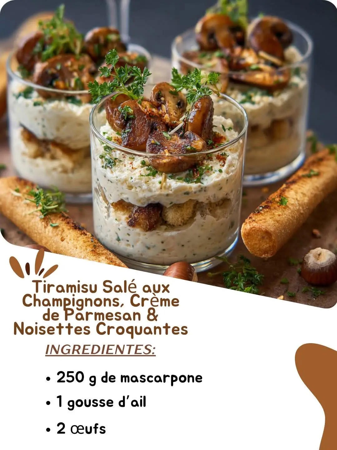 Voici une idée raffinée pour un Tiramisu salé aux champignons, crème de parmesan & noisettes croquantes à l’ail ✨ --- Ingrédients (4 verrines ou petites portions) Pour la base champignons 250 g de champignons de Paris (ou mélange forestier) 1 échalote 1 gousse d’ail 1 c. à soupe d’huile d’olive 1 noisette de beurre Sel, poivre 1 filet de vinaigre balsamique (optionnel) Pour la crème de parmesan 150 g de mascarpone 100 g de ricotta (ou fromage frais) 60 g de parmesan râpé 1 jaune d’œuf (optionnel, pour la texture) Poivre noir Pour le croquant aux noisettes & ail 50 g de noisettes concassées 1 petite gousse d’ail hachée très finement 1 c. à café d’huile d’olive Fleur de sel --- Préparation 1. Base champignons 1. Hacher finement l’échalote et l’ail. 2. Faire revenir dans l’huile d’olive et le beurre. 3. Ajouter les champignons émincés, saler, poivrer, et cuire jusqu’à évaporation de l’eau. 4. Finir avec un trait de balsamique pour relever (facultatif). Laisser refroidir. 2. Crème de parmesan 1. Mélanger mascarpone, ricotta, parmesan et poivre. 2. Incorporer éventuellement un jaune d’œuf pour une crème plus onctueuse. 3. Goûter et rectifier l’assaisonnement. 3. Croquant aux noisettes & ail 1. Torréfier les noisettes concassées à sec dans une poêle. 2. Ajouter l’huile d’olive et l’ail, mélanger rapidement sans brûler. 3. Saupoudrer d’une pincée de fleur de sel. 4. Montage façon tiramisu 1. Dans des verrines ou petits verres, déposer une couche de champignons. 2. Recouvrir d’une couche généreuse de crème au parmesan. 3. Répéter si nécessaire, finir avec la crème. 4. Juste avant de servir, parsemer de noisettes croquantes à l’ail. --- Astuce du chef 👩‍🍳 Vous pouvez remplacer une partie des champignons par des cèpes pour un goût plus intense. Pour une touche de fraîcheur, ajoutez quelques pluches de persil ou de ciboulette ciselée au moment du dressage. Servez bien frais, mais sortez du réfrigérateur 10 minutes avant pour que les saveurs se développent. #Tiramisusalé  #champignons, #crème  #parmesan #noisettes  ail ✨