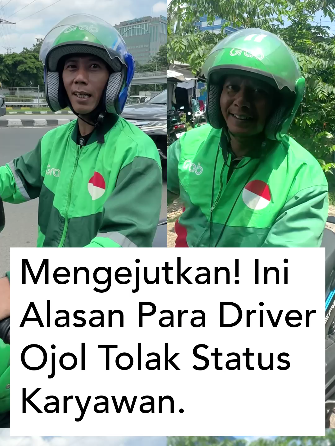 Mengejutkan! Ini alasan para driver ojol tolak status karyawan. #ojol #grab #gojek #fypage #virall