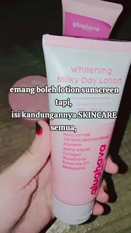 PINKY 🥰💗wanginya enak susu,,  SKINCARE berkedok day lotion spf 😃 isi kandungnya skincare semua 🥰🥰@MaminyaGlughava @AdminGlughava #hbpinkglugava #hbmilkyglughava #glugava#hbtoneupglugava 