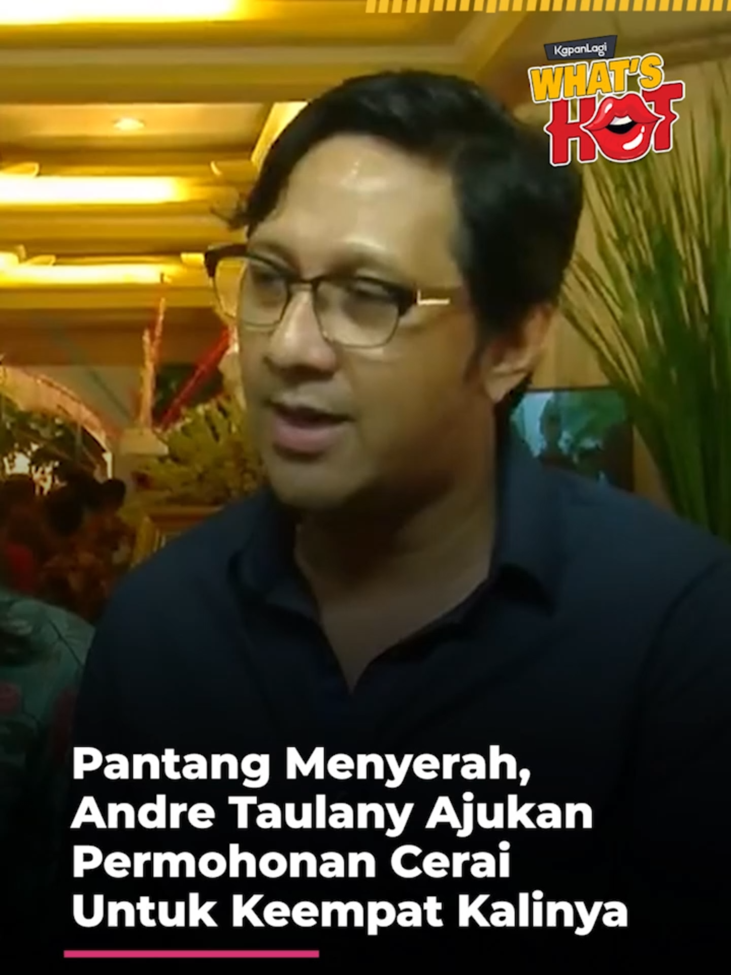 Pantang Menyerah, Andre Taulany Ajukan Permohonan Cerai Untuk Keempat Kalinya . Tonton video lengkapnya hanya di YouTube channel KapanLagicomVideo! Kalau bukan sekarang, KapanLagi? #kapanlagi #klmmd #kapanlagiwhatshot #kapanlagihariini