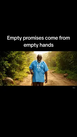 Empty promises come from empty hands#fpyシ #fypシ゚viral🖤tiktok #africantiktok #fyp #africa 