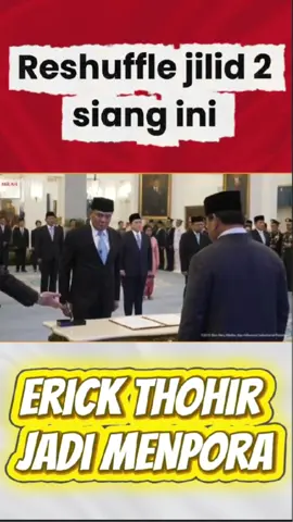 sedikit2 pak ayo bebersihan #erickthohir #reshufflekabinet #prabowosubianto  #bersih 