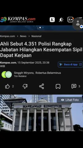 Pantesan gen Z byk yg nganggur,benahi.                    JAKARTA, KOMPAS.com - Ahli pemohon uji materi polisi rangkap jabatan dengan nomor perkara 114/PUU-XXIII/2025, Suleman Ponto, mengatakan, ribuan polisi yang merangkap jabatan sipil menghilangkan kesempatan warga sipil untuk mendapatkan pekerjaan dan berkontribusi dalam jabatan sipil di pemerintahan. 