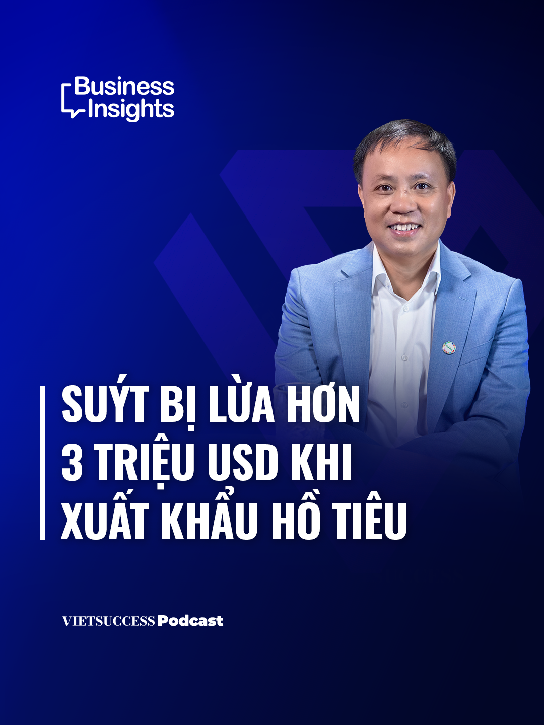 Suýt bị lừa hơn 3 triệu USD khi xuất khẩu hồ tiêu 18 năm trước, Phúc Sinh đã đối mặt với cú lừa 37 container trị giá khổng lồ. Cùng lắng nghe câu chuyện kịch tính và bài học xương máu từ anh Phan Minh Thông, Tổng Giám đốc Phúc Sinh Group trong tập 65 của Business Insights trên Vietsuccess, dẫn dắt bởi host Thu Bình. #Vietsuccess #BusinessInsights #LearnOnTikTok #business #insights #career #careeradvice #news #learning #doanhnghiep #kinhdoanh #khoinghiep #nongsan #caphe #lanhdao