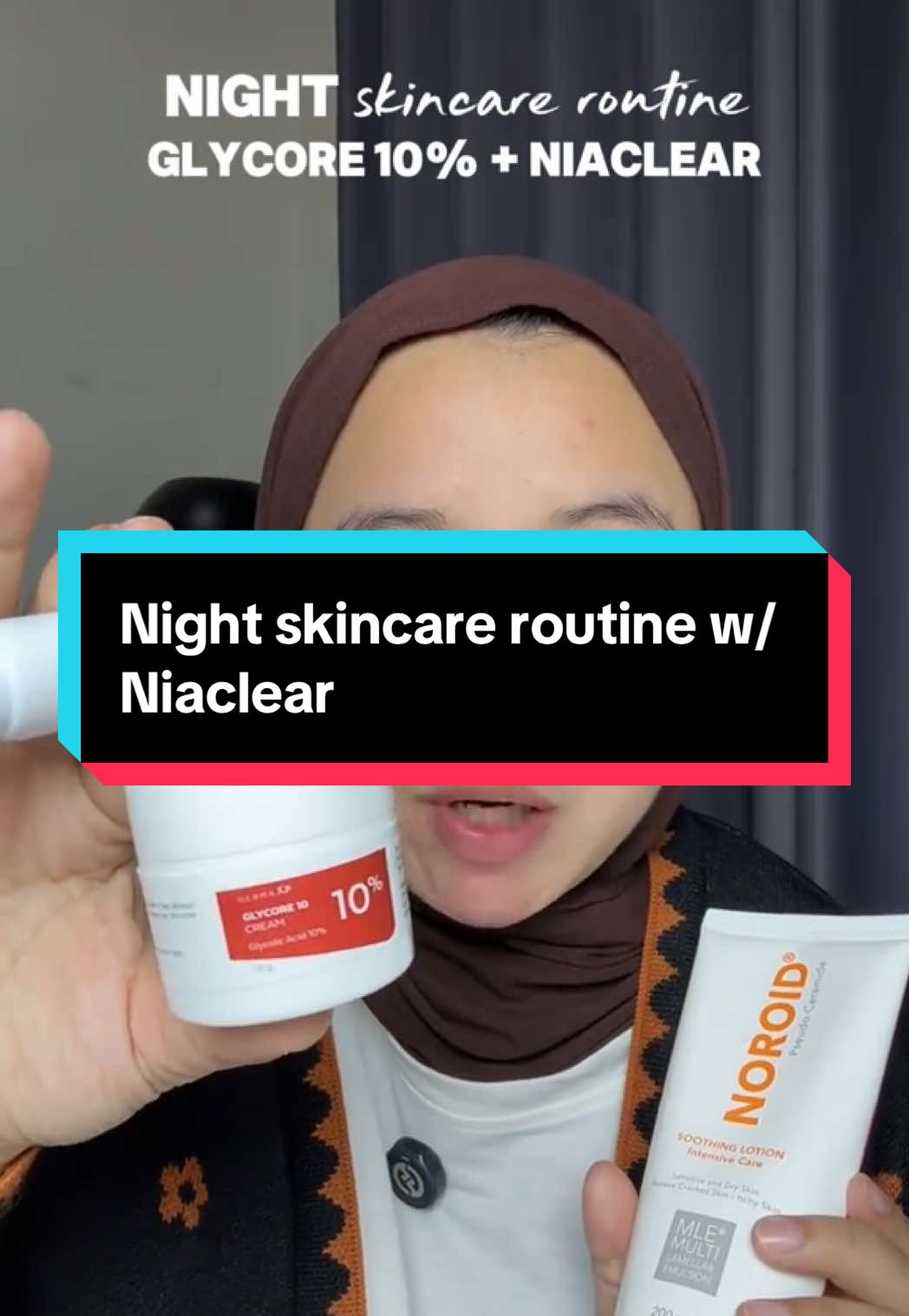 Ada anak baru si NIACLEAR  #nightskincareroutine #niaclear #glycore10 #glycore #skincareapotek 