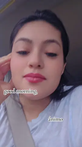#goodmorning #animo #mujeres #mujer 