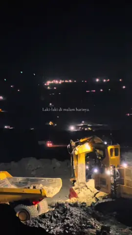 Laki-laki dengan malam harinya. #anakrantau #tambangbatubara #fyp #lakilaki 