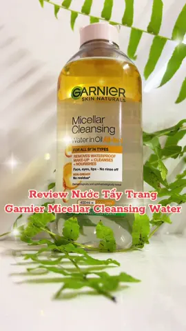 🛒Nước tẩy trang làm sạch sâu cho mọi loại da✅ #videoviral #xuhuongtiktok #skincare #nuoctaytrang #garnier 