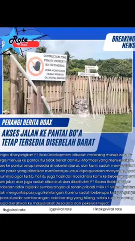 Penutupan Jalan ke Pantai Bo'a adalah berita Hoax❤️‍🔥❤️‍🔥