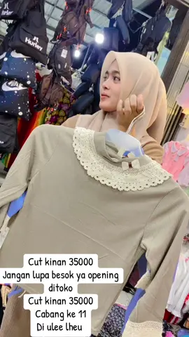 #cutkinanserba35 #tokoviral #barangmewahhargamurah @CUT KINAN 35 OWNER @Jw 🌙 @cutkinangrong2 @Cut kinan 35 BEREUNUEN @cut kinan35 lambaro @cutkinan35bayu @bahgia.GMR @cut Kinan beras @Cutkinanindrapuri 