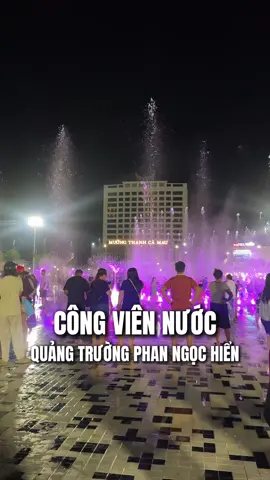 Địa điểm hot nhất lúc này #muoidatmui #congviennuoc #camau #quangtruongphanngochien #xh 