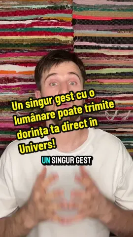 Un singur gest cu o lumânare poate trimite dorința ta direct în Univers!