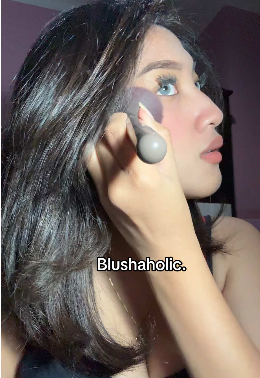 Blusher till die.