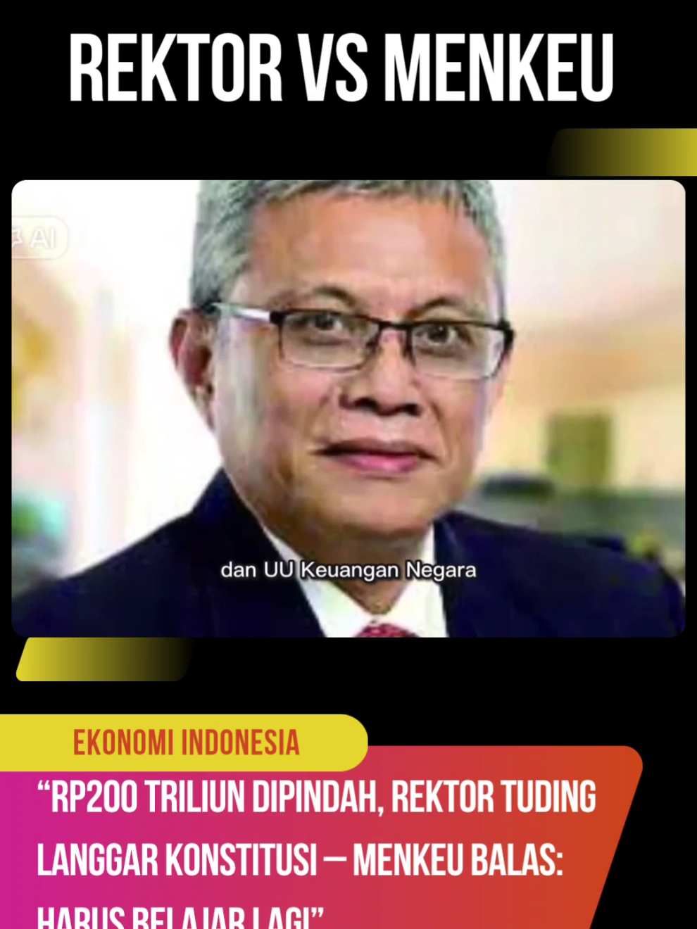 Kritik Didik Rachbini menyebut penempatan dana Rp200 triliun ke bank BUMN melanggar konstitusi dan UU keuangan, sementara Menkeu Purbaya menanggapi santai dengan menyebut Didik salah memahami aturan, karena kebijakan itu hanya pemindahan kas negara, bukan belanja baru. Polemik ini akhirnya memperlihatkan benturan tafsir hukum antara akademisi dan pemerintah, sekaligus mempertaruhkan wibawa keduanya di mata publik.