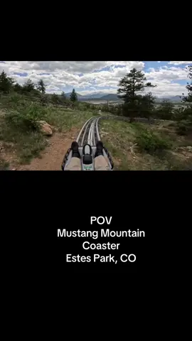 Mustang Mountain Coaster in Estes Park CO. #pov #mountains #coaster #colorado 