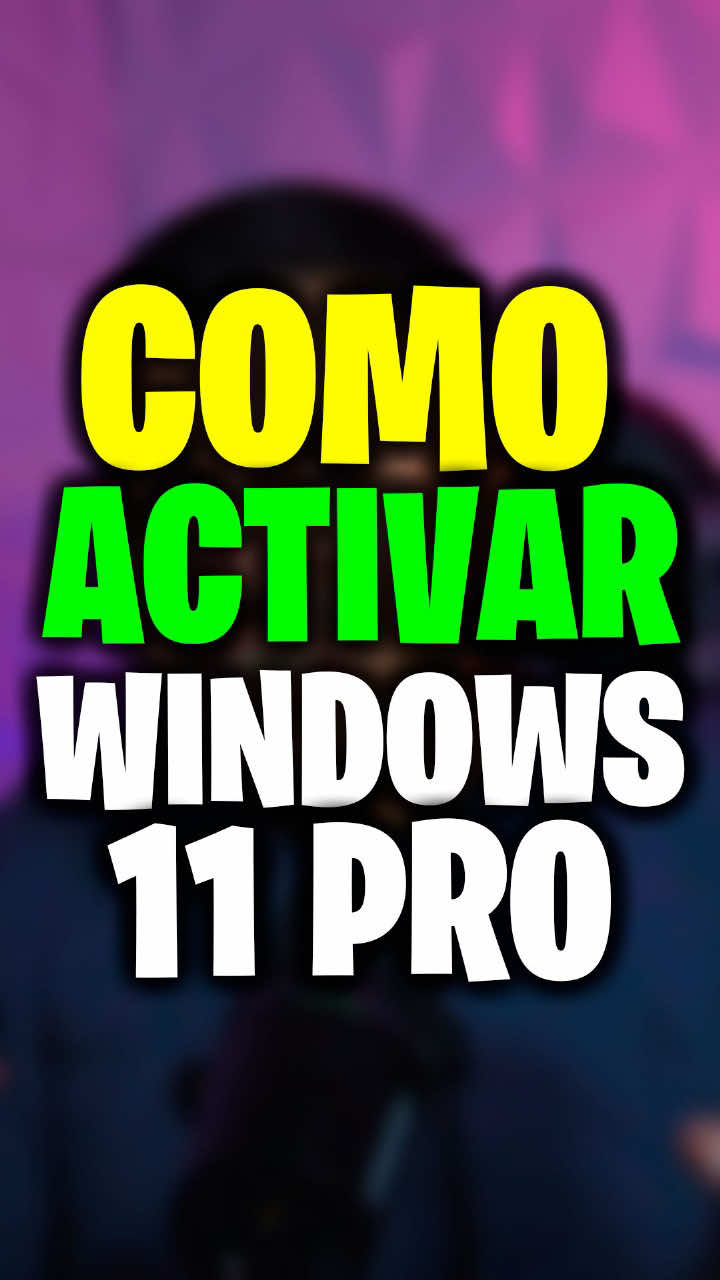 Como Activar Windows 11 ✅ 100% Seguro #asker357 #windows #loaprendientiktok  #tutorial 