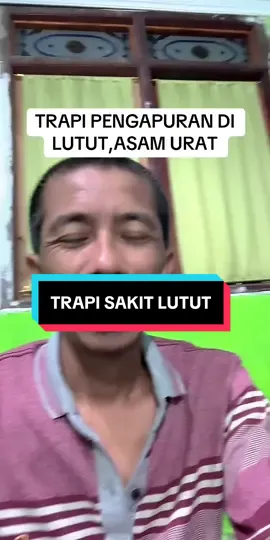 TRAPI MANDIRI #pengapuranlutut #sakitlutut #lututgakbisaditekuj