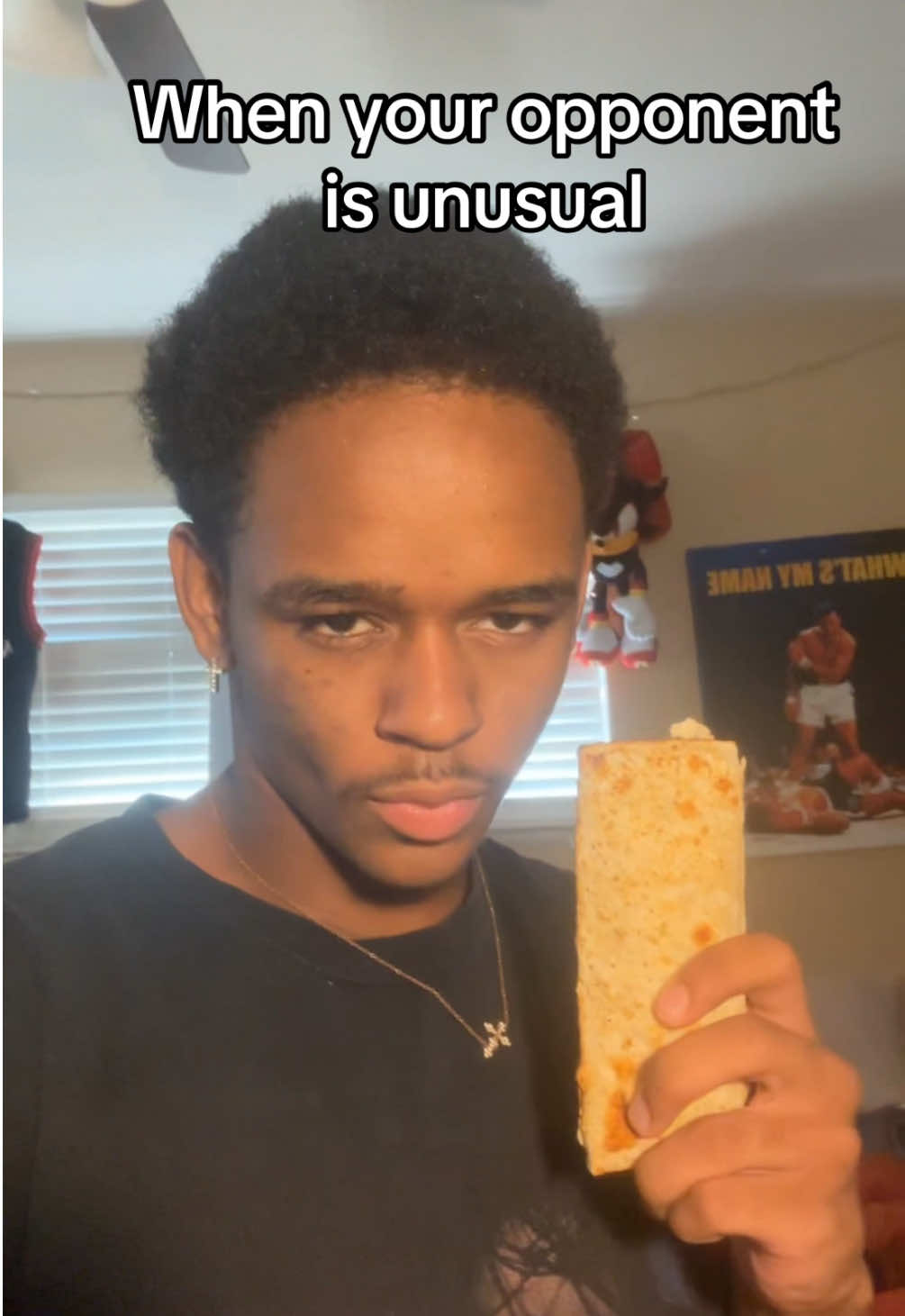 When your opponent is unusual