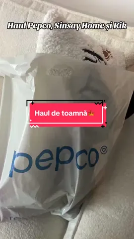 Haul de toamnă🍁🍂🍄 #haul #toamna🍁 #pepcohaul #sinsayhome #kik 