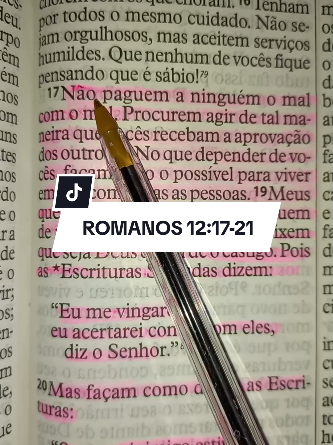 ROMANOS 12:17:21🙏Deus é Fiel 