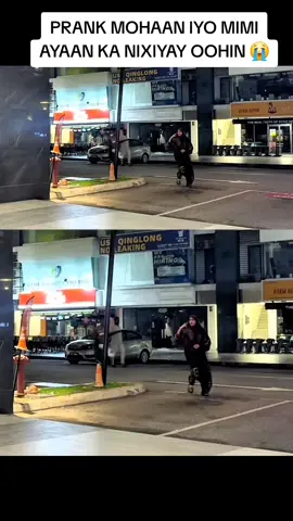 PRANK MOHAAN IYO MIMI AYAAN KA NIXIYAY OOHIN 😭