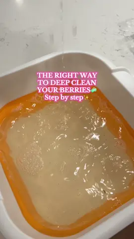 The right way to deep clean your berries step by step🧼✨ #CleanTok#berries#howtoclean#deepclean#stepbystep