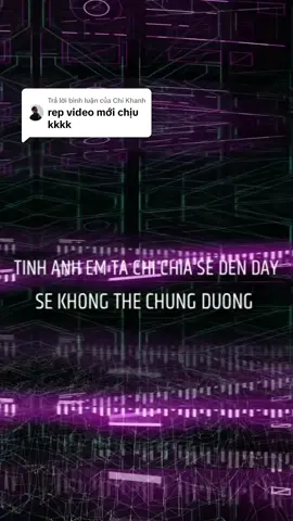 Trả lời @Chí Khanh chuỗi nhạc chế :))