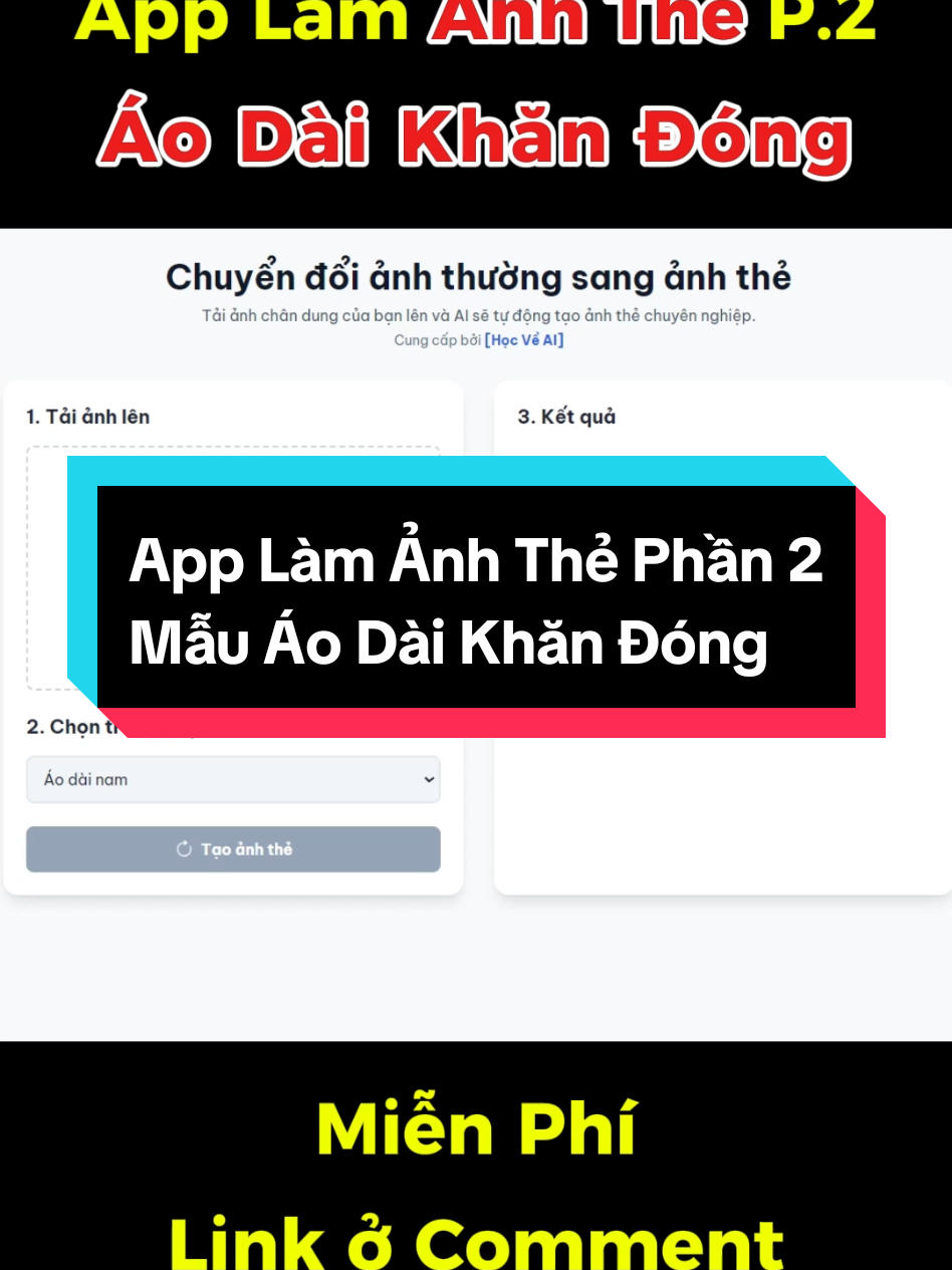 App làm ảnh thẻ phần 2. Có mẫu áo dài khăn đóng. Miễn phí #hocveai #huongdanai 