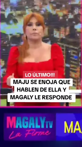 Magaly habla de Maju Mantilla #magalytvlafirme #majumantilla #gustavosalcedo #farandulaperuana 