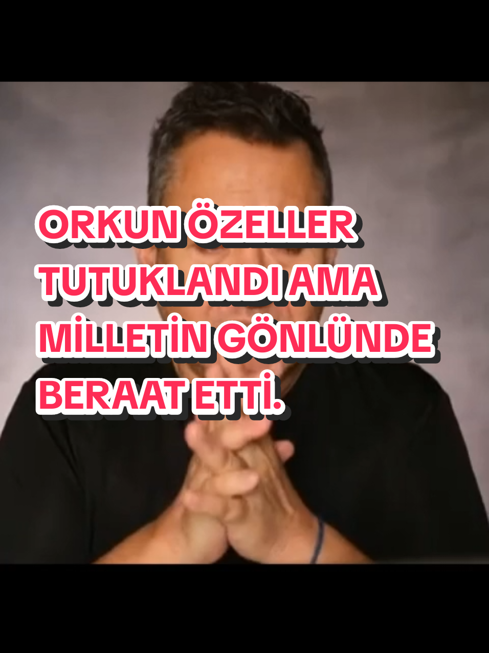 ORKUN ÖZELLER TUTUKLANDI AMA MİLLETİN GÖNLÜNDE BERAAT ETTİ..