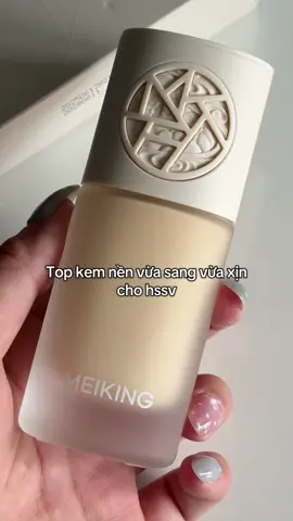 Chiếc kem nền hssv đẹp nhất tui có #kemnenmeiking #meiking #kemnenmongnhe #kemnenkiemdau#xuhuong 