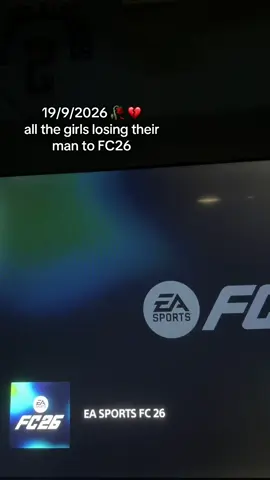 not long now 🤩  #fc26 #relatable #fyp #2025 #fifa #girlfriend #viral #eafc 